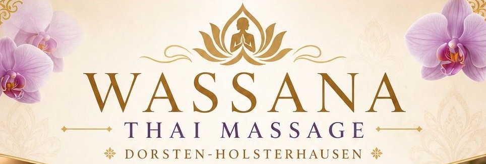Wassana Thai Massage Dorsten-Holsterhausen